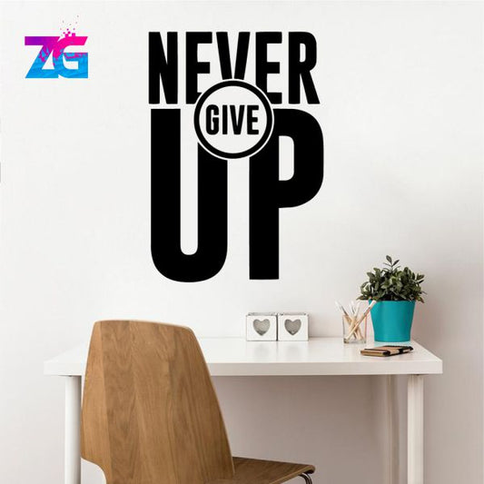 Never Give up Motivational Quotes for Office Gym Home Wall Sticker Zecor Gallery