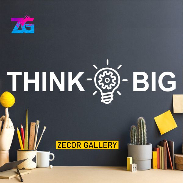 Think Big Wall Sticker Modern Office Work Motivational Decal Zecor Gallery