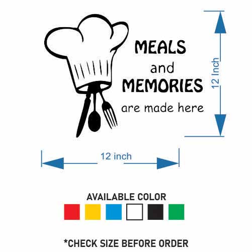 Meals & Memory Are Made Here - Kitchen Wall Sticker